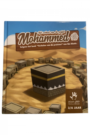 Het verhaal van de profeet Mohammed muslimkid 3/6
