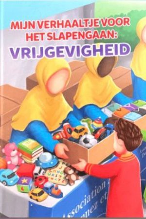 Mijn verhaaltjes voor het slapengaan: Vrijgevigheid