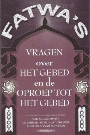 Fatwas vragen over het gebed