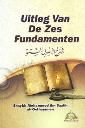 Uitleg van de zes fundamenten