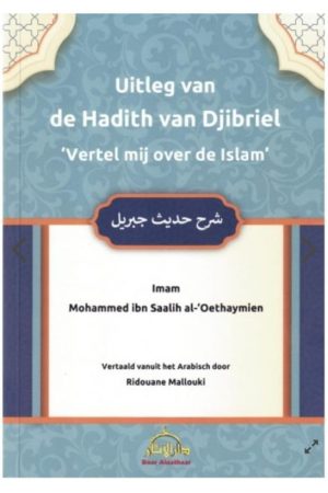 Uitleg van de Hadith van Djibriel