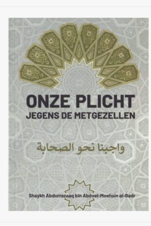 Onze plicht jegens de metgezellen