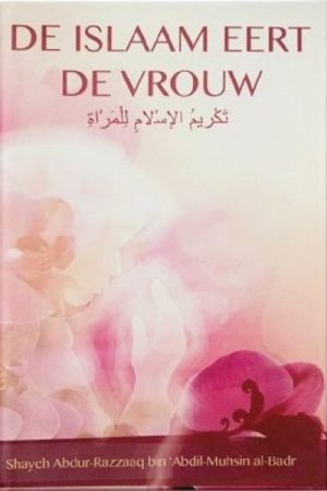 Islam eert de vrouw