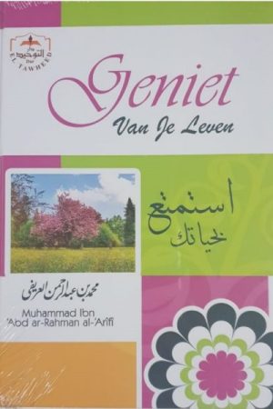Geniet van je leven