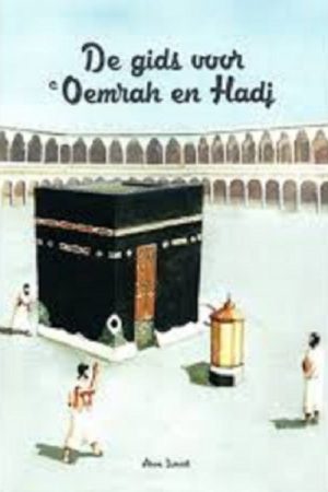 Gids voor Hadj en Umrah