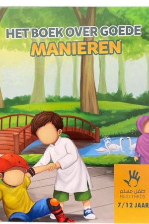 Het boek over goede manieren 7-12 jaar