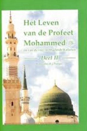 Het leven van de profeet Mohammed deel 2