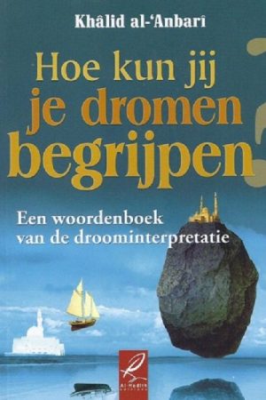 Hoe kun jij je dromen begrijpen