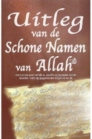 Uitleg van de schone namen van Allah